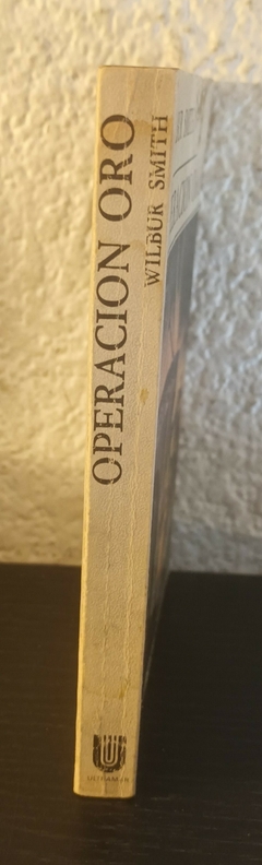 Operación oro (usado, detalle en tapa y nombre anterior dueño) - Wilbur Smith - comprar online