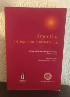 Argentina integración y desarrollo (usado) - Smith/Fraschina