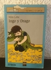 Ingo y Drago (usado, se mojo y se seco, totalmente legible) - Mira Lobe