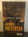 El lobo de Siberia (usado) - James Patterson