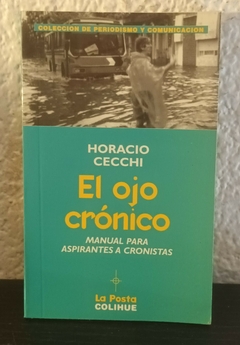 El ojo Crónico (usado) - Horacio Cecchi