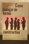 Como dialogar de forma constructiva (usado) - Strayhorn Jr.