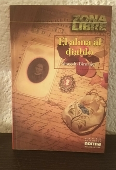 El alma del diablo (usado, muy pocos subrayados en lapiz) - Marcelo Birmajer