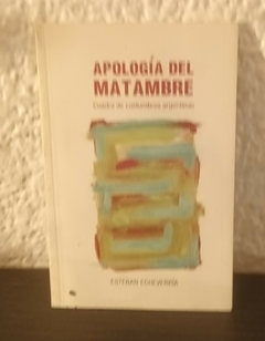 Apología del matambre (usado) - Esteban Echeverría