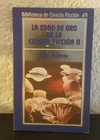 La edad de oro de la Ciencia Ficción 2 (usado) - Asimov