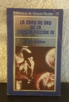 La Edad De Oro De La Ciencia Ficción 4 (usado) - Asimov