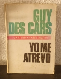 Yo me atrevo (usado) - Guy Des Cars