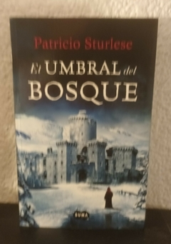 El umbral del bosque (usado) - Patricio Sturlese