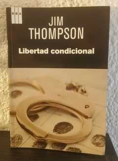 Libertad Condicional (usado) - Jim Thompson