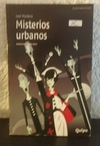 Misterios Urbanos (usado) - José Montero