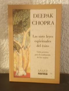 Las siete leyes espirituales del éxito (usado, b) - Deepak Chopra