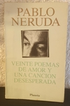 Veinte poemas de amor y una cancion desesperada (usado) - Neruda