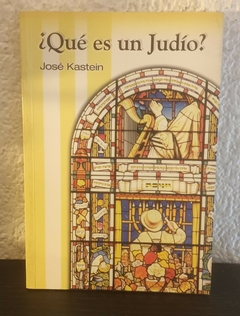 Qué es un Judío? (usado) - José Kastein