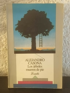 Los arboles mueren de pie (usado, subrayados en lapiz, AC) - Alejandro Casona