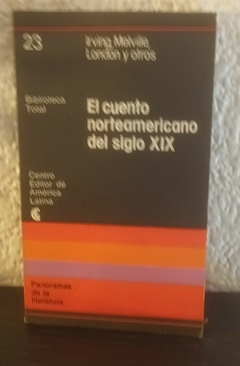 El cuento Norteamericano del siglo XIX (usado) - Irving, Melville