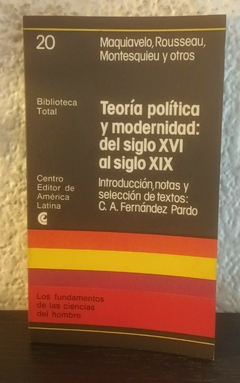 Teoría política y modernidad (usado) - Maquiavelo y otros (20)