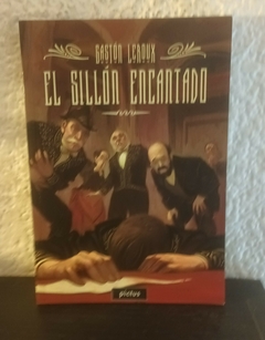 El sillón encantado (usado) - Gastón Leroux