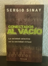 Conectados al vacío (usado) - Sergio Sinay