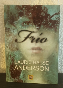 Frío (usado) - Laurie Halse Anderson