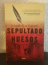 Sepultado con sus huesos (usado) - Jennifer Lee Carrell