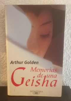 Memorias de una Geisha (usado, tapa un poco despegada) - Arthur Golden