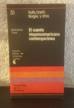 El cuento hispanoamericano contemporaneo (usado) - rulfo y otro (51)