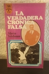 La verdadera cronica falsa (usado) - Mario Szichman (56)