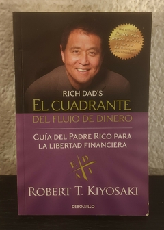 El cuadrante del flujo del dinero (usado) - Robert T. Kiyosaki