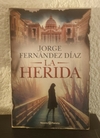 La herida (usado, c) - Jorge Fernandez Diaz