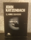 El hombre equivocado (usado, tapa con un corte, b) - John Katzenbach