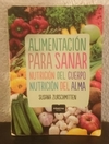 Alimentación para sanar (usado, pequeños detalles en tapa) - Susana Zurschmitten