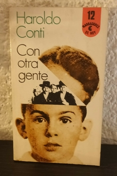 Con otra gente (usado) - Haroldo Conti (12)