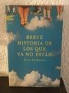 Breve historia de los que ya no están (usado) - Kevin Brochmeier