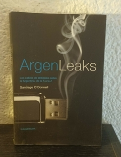 Argenleaks (usado, b) - Santiago O´Donnell