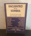 Encuentro con la sombra (usado) - Zweig y Abrams