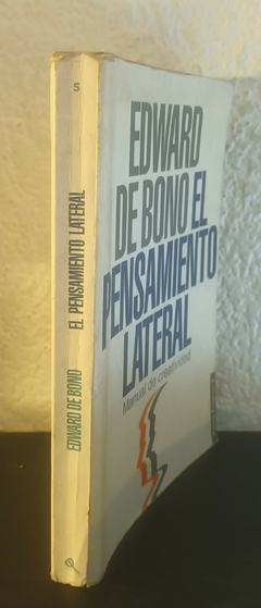 El pensamiento lateral (tapa despegada) - Edwar De Bono - comprar online