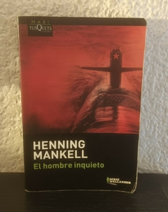 El hombre inquieto (usado, HM) - Henning Mankell