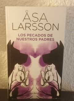 Los pecados de nuestros padres (usado) - Asa Larsson