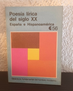 Poesía lírica del siglo XX España e Hispanoamérica (usado) - Ceal