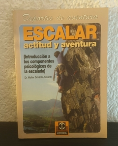 Escalar actitud y aventura (usado) - Walter Schädle Schardt