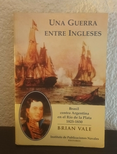 Una guerra entre Ingleses (usado) - Brian Vale