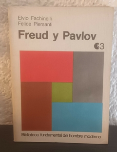 Freud y Pavlov (usado) - Elvio Fachinelli (3)