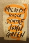 Mil veces hasta siempre (usado) - John Green