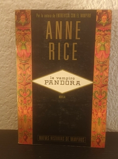 La vampiro Pandora (usado) - Anne Rice