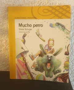 Mucho Perro (usado) - Silvia Schujer