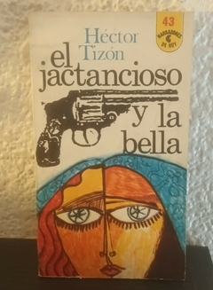 El jactancioso y la bella (usado) - Hector Tizon (43)