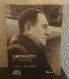 Juan Perón ese hombre (usado) - María Seoane