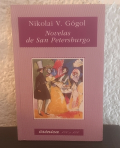 Novelas de San Petersburgo (usado) - Nikolai V. Gogol