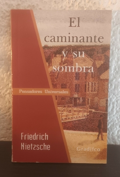 El caminante y su sombra (usado) - Nietzche