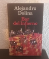 Bar del infierno (usado) - Alejandro Dolina (2005)